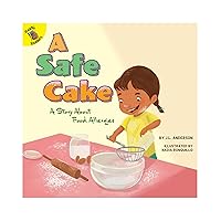 Rourke Educational Media A Safe Cake: A Story About Food Allergies―Children's Book About Learning And Respecting People's Differences, ... Reader (Changes and Challenges In My Life) Rourke Educational Media A Safe Cake: A Story About Food Allergies―Children's Book About Learning And Respecting People's Differences, ... Reader (Changes and Challenges In My Life) Paperback Kindle Library Binding