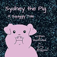 Sydney the Pig Sydney the Pig Paperback Kindle