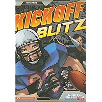 Kickoff Blitz (Sports Illustrated Kids Graphic Novels) Kickoff Blitz (Sports Illustrated Kids Graphic Novels) Paperback Kindle Library Binding