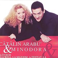 Catalin Arabu' & Minodora Catalin Arabu' & Minodora MP3 Music