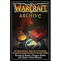 WarCraft Archive (WORLD OF WARCRAFT) WarCraft Archive (WORLD OF WARCRAFT) Paperback