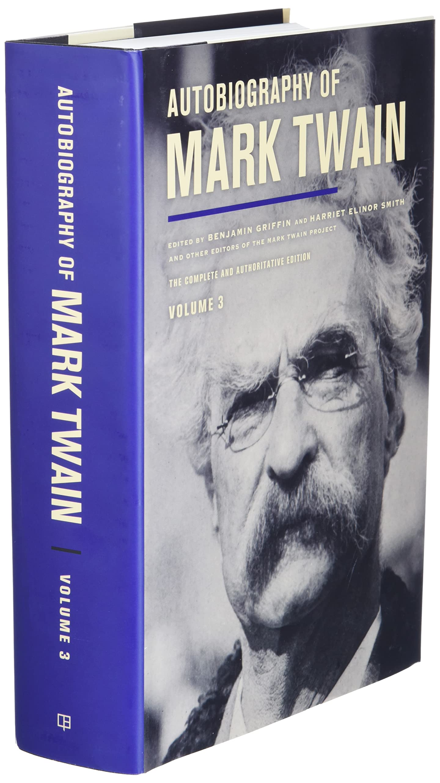 Autobiography of Mark Twain, Volume 3: The Complete and Authoritative Edition (Volume 12) (Mark Twain Papers)