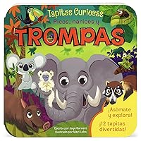 Trompas (Noses Lift-a-Flap Board Book) en español (Spanish Language Edition) (Peek-A-Flap) (Spanish Edition)