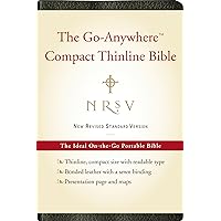 NRSV, The Go-Anywhere Compact Thinline Bible, Bonded Leather, Black: The Ideal On-the-Go Portable Bible NRSV, The Go-Anywhere Compact Thinline Bible, Bonded Leather, Black: The Ideal On-the-Go Portable Bible Bonded Leather