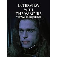 Interview with the Vampire: The Vampire Chronicles