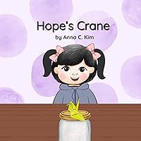 Hope's Crane Hope's Crane Kindle Hardcover