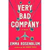 Very Bad Company: A Novel Very Bad Company: A Novel Kindle Hardcover Audible Audiobook Paperback