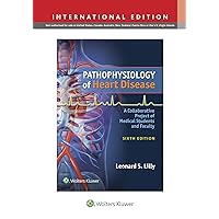 Pathophysiology of Heart Disease: A Collaborative Project of Medical Students and Faculty Pathophysiology of Heart Disease: A Collaborative Project of Medical Students and Faculty Paperback