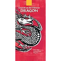 Legend of the Chinese Dragon (English and Mandarin Chinese Edition) Legend of the Chinese Dragon (English and Mandarin Chinese Edition) Hardcover