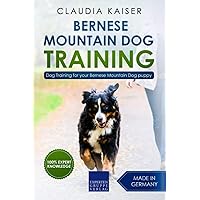 Bernese Mountain Dog Training: Dog Training for your Bernese Mountain puppy