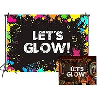 Glow Neon Let's Glow Backdrop to The 80's 90's Splatter Photography Background 7x5ft Glow Prom Glowing 80s Party Banner Decor Supplies