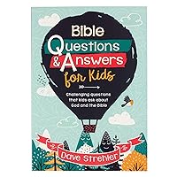 Bible Questions & Answers for Kids Bible Questions & Answers for Kids Paperback