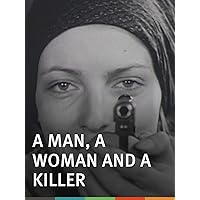A Man, a Woman and a Killer
