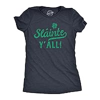 Womens Slainte Yall T Shirt Funny St Paddys Day Parade Good Health Toast Tee for Ladies