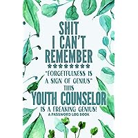 Youth Counselor Password Log Book: Youth Counselor Gift │ Funny Sweary Personalized Gag Gift for Work Coworker Boss Birthday Christmas │ Alphabetical Pocket Organizer Contacts Notes