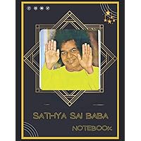 Sathya Sai Baba Notebook: A Large Notebook/Composition/Journal Book with Over 120 College Lined Pages - Great Gift for a Close Friend or a Family