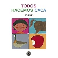 Todos hacemos caca Todos hacemos caca Hardcover Paperback