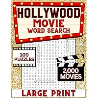 Hollywood Movies Word Search Adventure: 100 Large Print Puzzles Featuring A-List Movie Stars and Their Blockbuster Films Hollywood Movies Word Search Adventure: 100 Large Print Puzzles Featuring A-List Movie Stars and Their Blockbuster Films Paperback