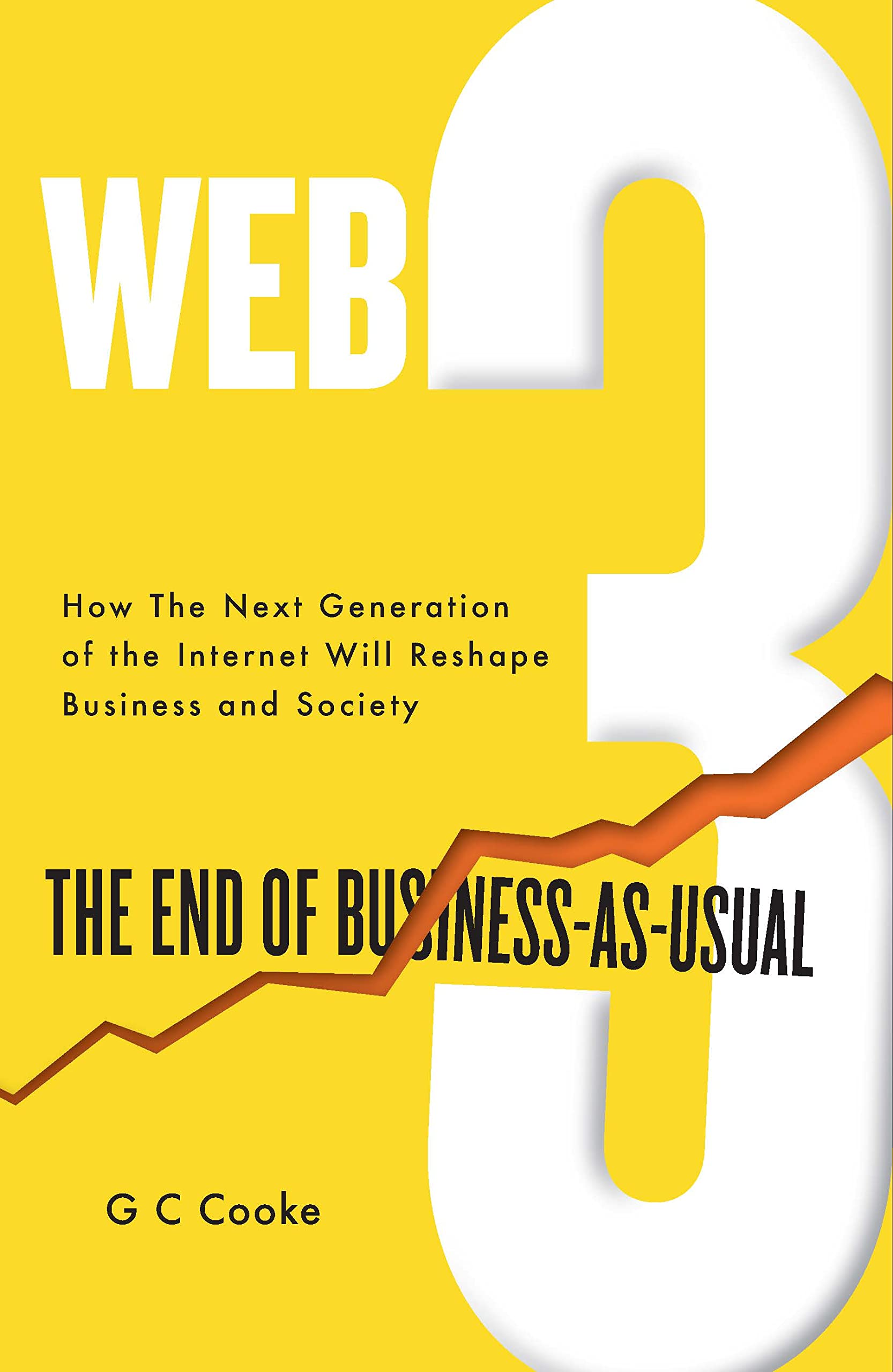 Web3: The End of Business-As-Usual