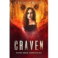 Craven (Bayou Bear Chronicles Book 7) Craven (Bayou Bear Chronicles Book 7) Kindle