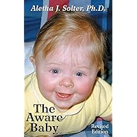 The Aware Baby The Aware Baby Paperback