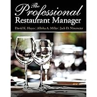 Professional Restaurant Manager, The (Myculinarylab) Professional Restaurant Manager, The (Myculinarylab) Paperback eTextbook