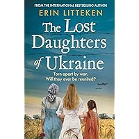 The Lost Daughters of Ukraine The Lost Daughters of Ukraine Paperback Kindle Audible Audiobook Hardcover