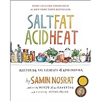 Salt, Fat, Acid, Heat: Mastering the Elements of Good Cooking Salt, Fat, Acid, Heat: Mastering the Elements of Good Cooking Hardcover Kindle Audible Audiobook Spiral-bound Audio CD