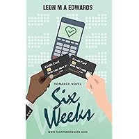 Six Weeks: Friendship to Lovers Romance Novel