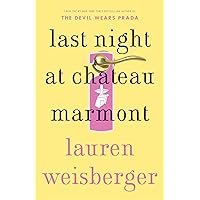 Last Night at Chateau Marmont: A Novel Last Night at Chateau Marmont: A Novel Kindle Audible Audiobook Paperback Hardcover Mass Market Paperback Audio CD