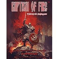 Baptism of Fire: Core rules book for adventuring in 11th Century Poland