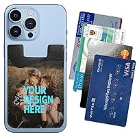 Custom Phone Card Holder, Personalized Creadit Card Holder for Phone Case with Name Photo Logo,Phone Wallet Stick On Compatible with Most of Cell Phone(for iPhone, Samsung,etc)