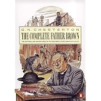 The Complete Father Brown (Father Brown Mystery) The Complete Father Brown (Father Brown Mystery) Paperback Kindle