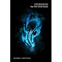 The Two Week Curse: A LitRPG Fantasy Series (The Ten Realms Book 1)