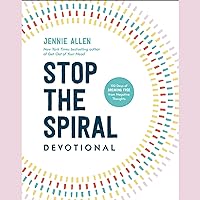 Stop the Spiral Devotional: 100 Days of Breaking Free from Negative Thoughts Stop the Spiral Devotional: 100 Days of Breaking Free from Negative Thoughts Hardcover Audible Audiobook Kindle