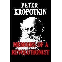 Memoirs of a Revolutionist Memoirs of a Revolutionist Kindle Paperback Hardcover Mass Market Paperback