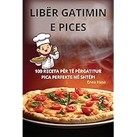 Libër Gatimin E Pices (Albanian Edition)