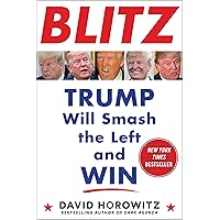 Blitz: Trump Will Smash the Left and Win Blitz: Trump Will Smash the Left and Win Hardcover Audible Audiobook Kindle Audio CD