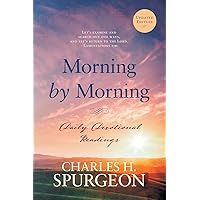 Morning by Morning: Daily Devotional Readings (Morning and Evening)