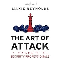The Art of Attack: Attacker Mindset for Security Professionals The Art of Attack: Attacker Mindset for Security Professionals Audible Audiobook Paperback Kindle Audio CD