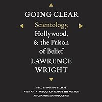 Going Clear: Scientology, Hollywood, and the Prison of Belief Going Clear: Scientology, Hollywood, and the Prison of Belief Audible Audiobook Paperback Kindle Hardcover Audio CD