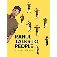 Rahul Talks To People