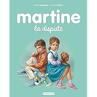 Martine, la dispute (French Edition) Martine, la dispute (French Edition) Kindle Hardcover
