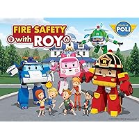 Fire Safety with ROY