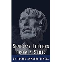 Seneca's Letters from a Stoic Seneca's Letters from a Stoic Audible Audiobook Hardcover Kindle Paperback