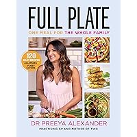 Full Plate: One meal for the whole family Full Plate: One meal for the whole family Kindle