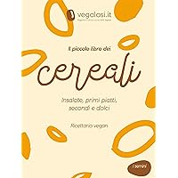 Il piccolo libro dei cereali (I semini Vol. 23) (Italian Edition)