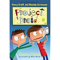 Phone-y Friends (Project Droid) Phone-y Friends (Project Droid) Paperback Kindle Hardcover