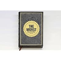 The Worst Hotel in the World: The Hans Brinker Budget Hotel, Amsterdam The Worst Hotel in the World: The Hans Brinker Budget Hotel, Amsterdam Hardcover Paperback