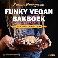 Funky Vegan Bakboek (Dutch Edition) Funky Vegan Bakboek (Dutch Edition) Paperback